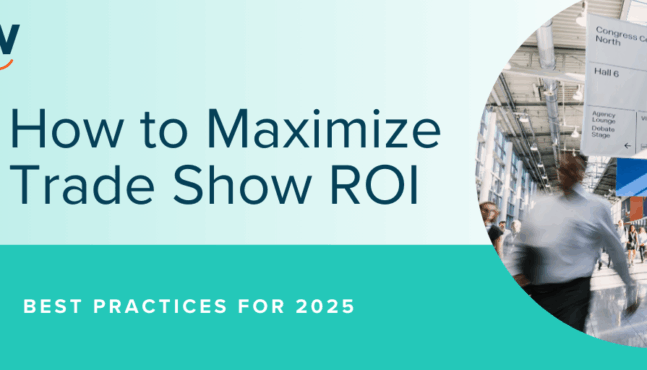 How to Maximize Trade Show ROI