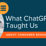What ChatGPT Taught Us About Consumer Behavior