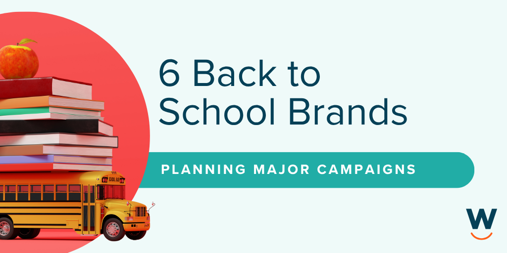 Back to School Brands Planning Major Campaigns
