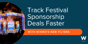Track Festival Sponsorship Deals Faster with Winmo’s New Filters